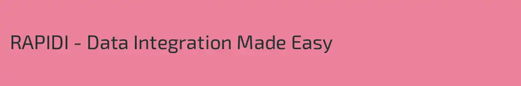RAPIDI - Data Integration Made Easy